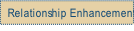 Relationship Enhancement.